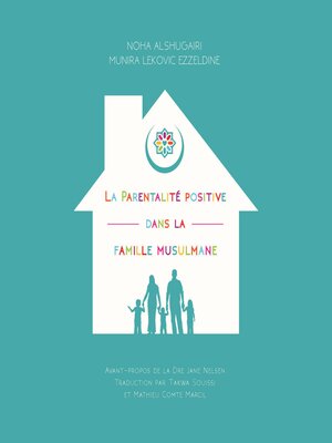 cover image of La Parentalité positive dans la famille musulmane